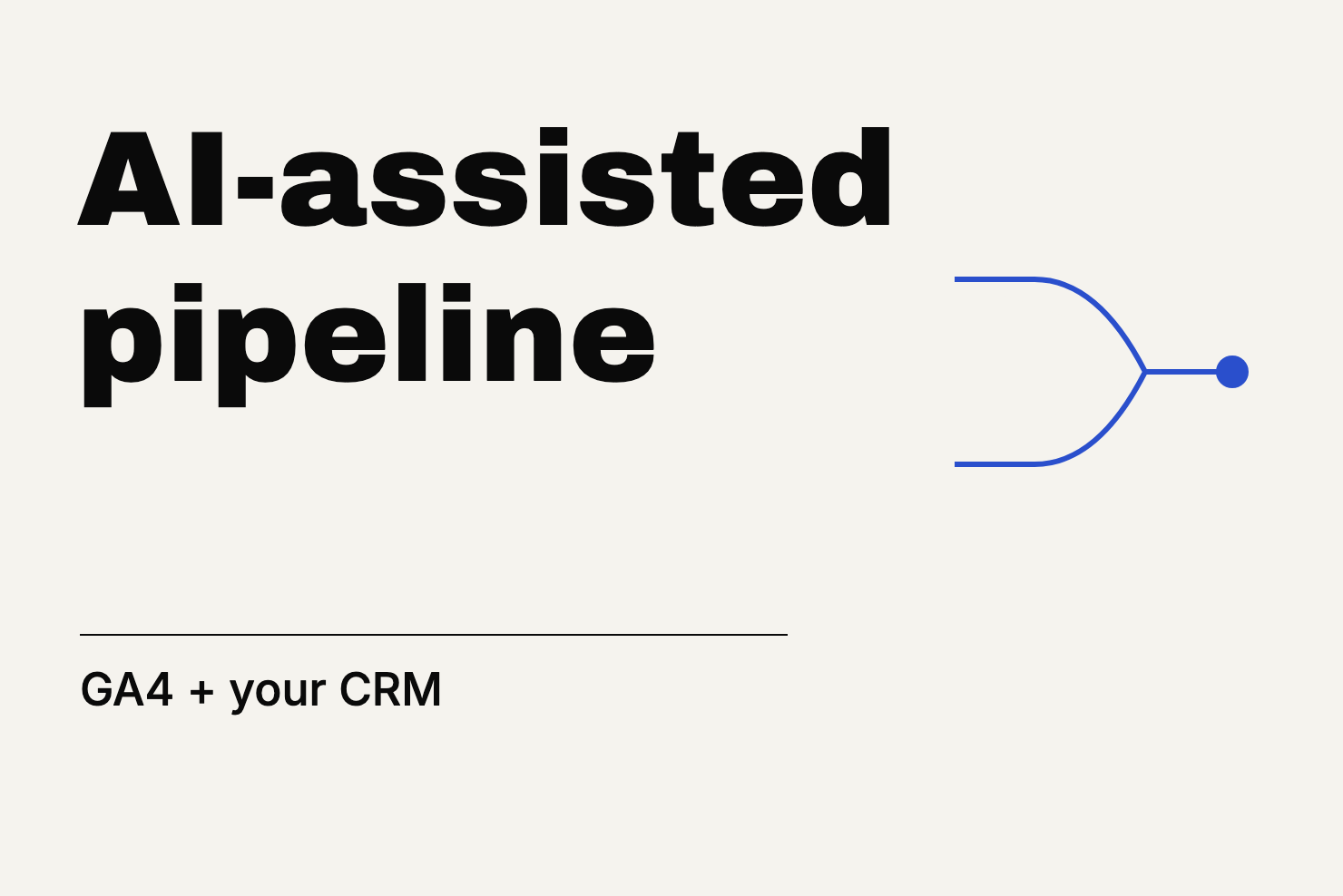Editorial cover: AI-assisted pipeline reporting in GA4 and a CRM, with separately recorded evidence meeting at an enquiry.
